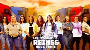 Les Reines de la Route : Tout savoir sur ces femmes qui font trembler M6