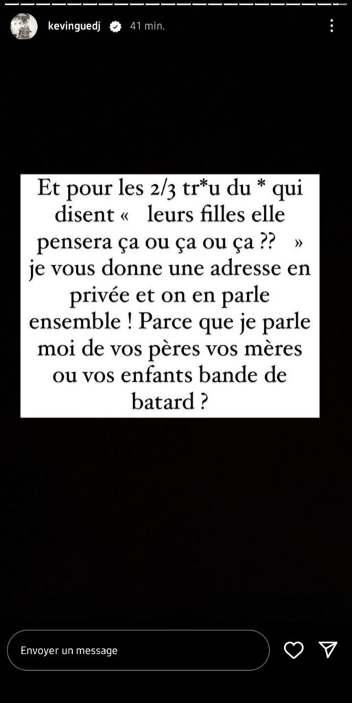 Kevin Guedj : Ulcéré par les rumeurs à son égard, il pète une durite "Bande de b*tards"
