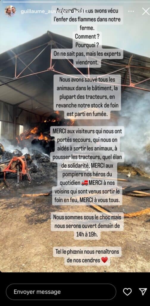 Guillaume l'Auvergnat (L'amour est dans le pré) : Sa ferme ravagée par les flammes