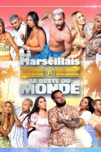 les marseillais vs le reste du monde - newstories